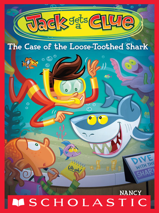 Title details for The Case of the Loose-Toothed Shark by Nancy Krulik - Available